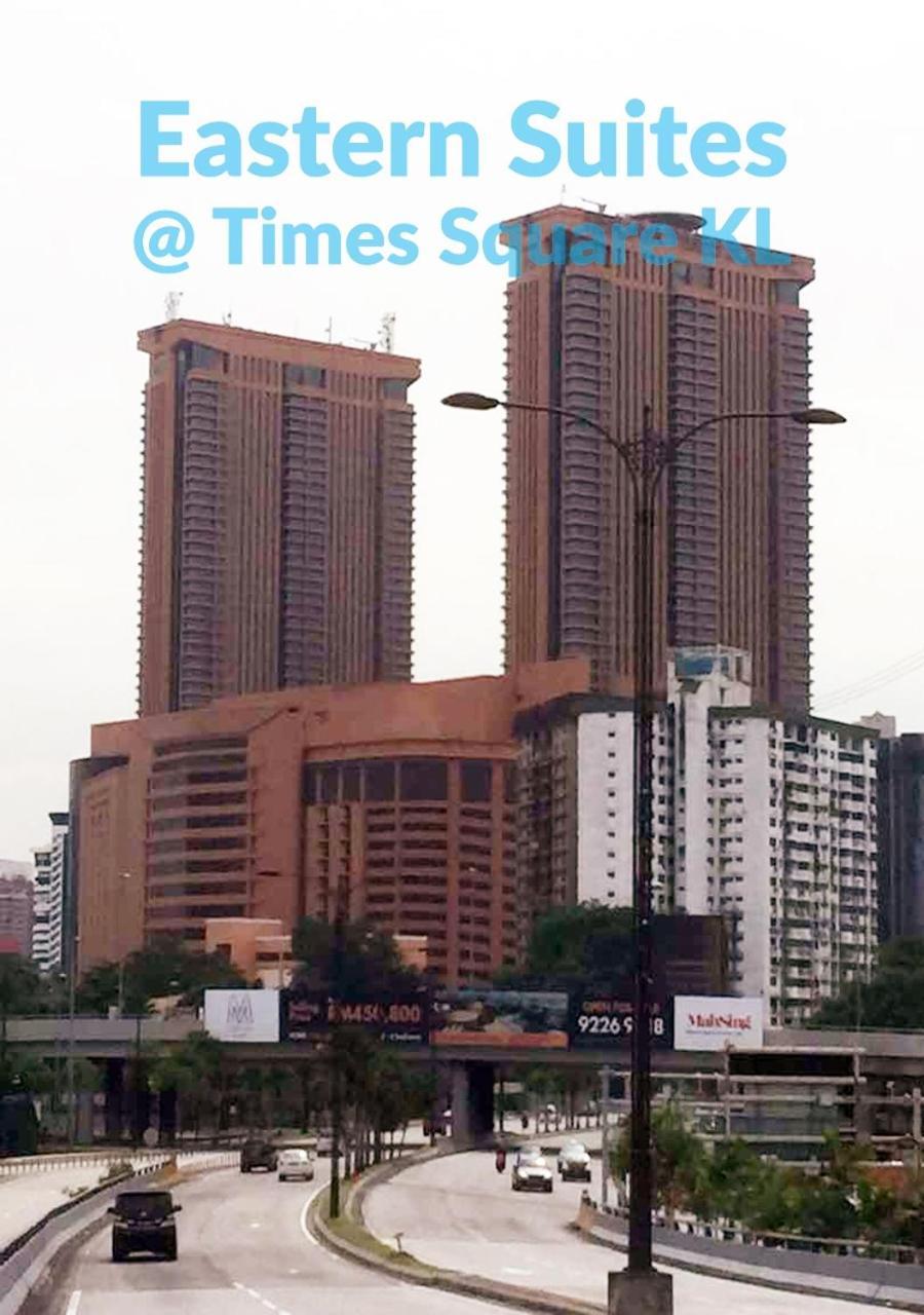 Eastern Suites @ Times Square Kl Kuala Lumpur Exterior foto